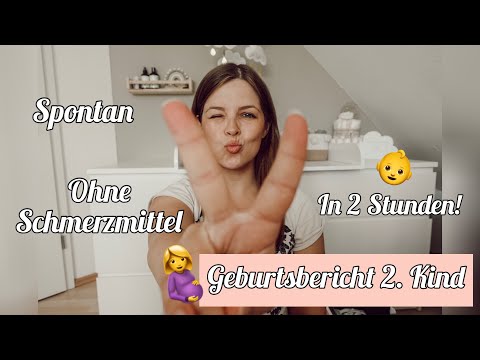 Geburtsbericht 2. Kind |  Spontan OHNE Schmerzmittel | in 2 Std.!