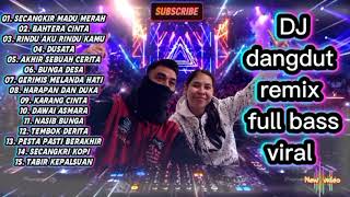 Download lagu DJ Dangdut Lawas Remix Slow Full Bass ll DJ Secangkir Madu Merah ll DJ Bahtera Cinta mp3