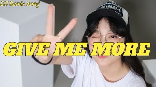 Download lagu DJ REMIX🔥_GIVE_ME_MORE_PARTY SENTAK TERBARU REMIX DJ KRIS mp3 Download lagu DJ REMIX🔥_GIVE_ME_MORE_PARTY SENTAK TERBARU REMIX DJ KRIS mp3