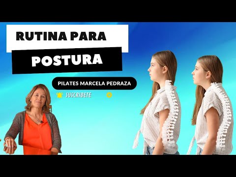 RUTINA PARA POSTURA