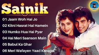 Sainik Movie AllSongs  Audio Jukebox  Akshay Kumar