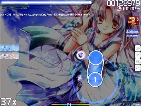 [osu!] Katy Perry - E.T. (Nightcore Mix) (Xolod_228)