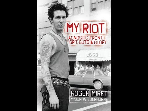 Thumbnail for My Riot: Agnostic Front, Grit, Guts & Glory by Roger Miret (Book promo) by Roger Miret