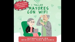 I Taller 'MAYORES CON WIFI'- sesión 2