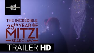 The Incredible 25th Year of Mitzi Bearclaw | Official Trailer