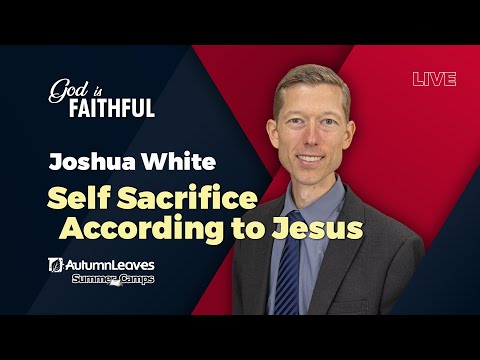 South Island Convention 2026 - Joshua White - Self Sacrifice According to Jesus