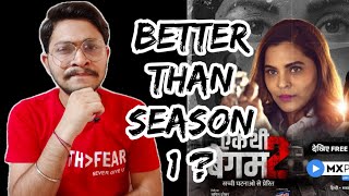 Ek Thi Begum 2 | All Episodes Review | Ek Thi Begum 2 full Episodes | MX Player |