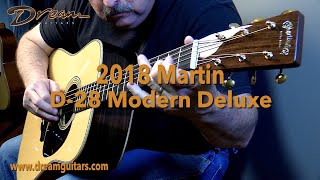 Video thumbnail for 2018 Martin D-28 Modern Deluxe, Indian Rosewood & Sitka Spruce by Dream Guitars