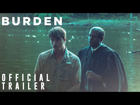 Burden (Trailer)