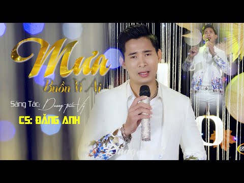 Mưa buồn vì ai - Đăng Anh