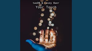 Download lagu Your Touch mp3