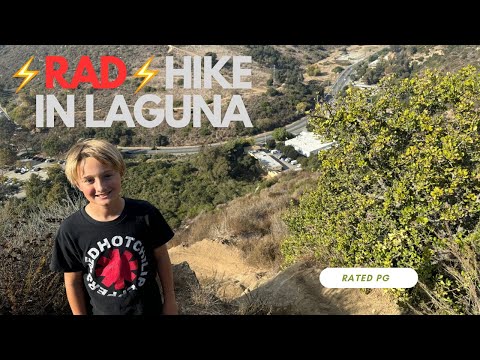 RAD hike in Laguna (rated PG)