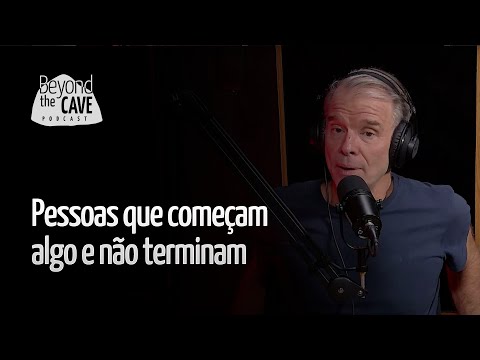 People who start something and don't finish it – With Bernardinho