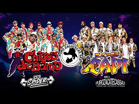 😍 Chicos De Barrio ft Los Capi Mix 🤠 (Dj spider ) pzs