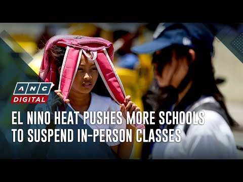 El Nino heat pushes more schools to suspend in-person classes