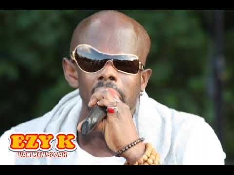 EZY K - WAN MAN SOJAH