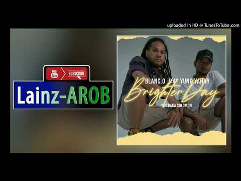 Blanc.O - Brighter Day (feat. Yung Yanny) 2021 (Audio)