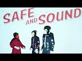 Capital Cities Safe And Sound Lyric Video