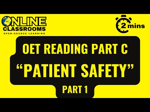 Oet reading part C patient safety questions 1 to 4 with answers OET ONLINE CLASSROOM.