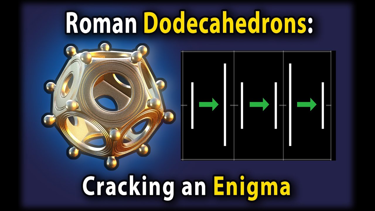 Roman Dodecahedrons: Cracking an Enigma