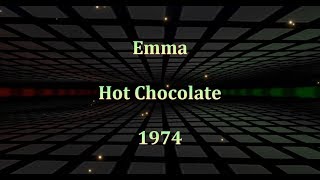 Hot Chocolate - Emma - Lyrics s prijevodom
