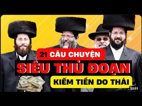 Chọn Lọc 21 Câu Chuyện Trí Tuệ Do Thái Hay Nhất Về Kiếm Tiền - Kinh Doanh | Con Đường Thành Công