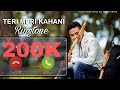 Teri Meri Kahani Flute Ringtone By Sujan Lama Himesh Reshammiya Ranu Mondal