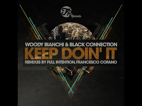 PROMO SNIPPET | Black Connection feat. Taka Boom : Keep Doin' It (Francesco Cofano 2017 Remix)