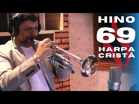 HINO 69 HARPA CRISTÃ - JESUS QUEBROU MEU GRILHÕES