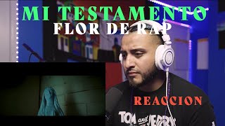 Flor de Rap - Mi Testamento (Video Oficial) REACCION