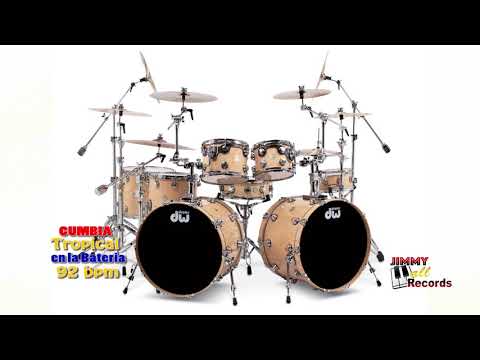 Cumbia Tropical en la Bateria 92 bpm Masterizado por Jimmy Alvarez
