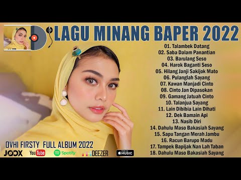 Ovhi Firsty Full Album 2022 Terbaik ~ Lagu Minang Terbaru 2022 Terpopuler ~ Enak Didengar