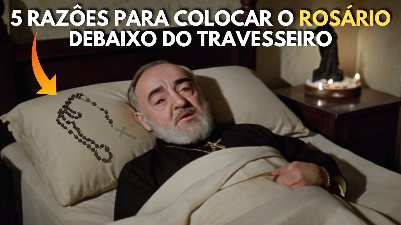Padre Pio nos avisou - 5 razões para Colocar o Rosário Debaixo do Travesseiro