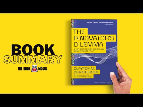 The Innovator's Dilemma by Clayton Christensen Book Summary