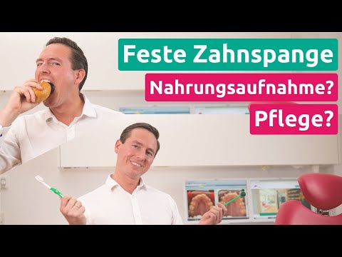 Feste Zahnspange? Wie isst man damit? Wie pflegt man sie? - KFO1 Praxis Dr. Schmidt