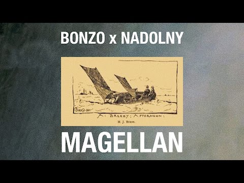 BONZO x NADOLNY - Magellan