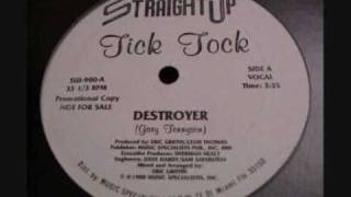 Tick Tock - Destroyer