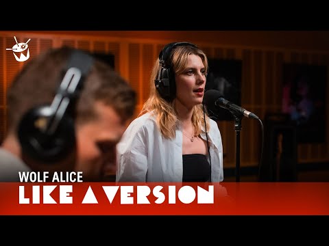 Wolf Alice - 'How Can I Make It OK?' (live for Like A Version)