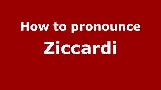 How to pronounce Ziccardi