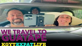 Why so Long to Guatape | KGYT Expat Vlog Series