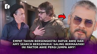 EMPAT Tahun Bersengketa! Awie Dan Amy Search Bersemuka! Saling Bermaafan! Ini Faktor Awie Jumpa Amy!