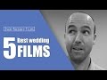 5 Best Wedding Films