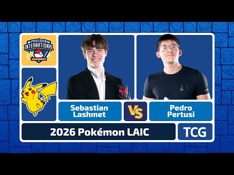 Sebastian Lashmet vs Pedro Pertusi - Pokémon TCG Masters Finals | LAIC 2026