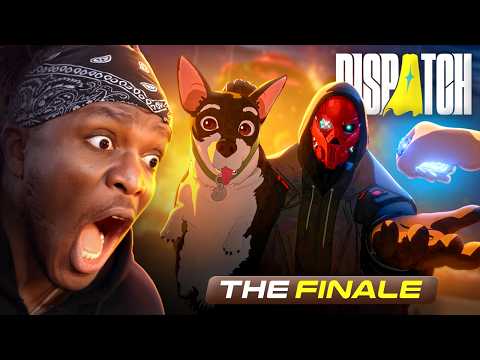 DISPATCH (FINAL EPISODE)