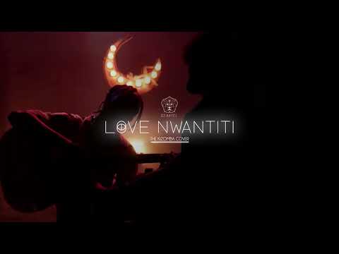 CKay - Love Nwantiti [THE Kizomba Cover by DJ Kayel]