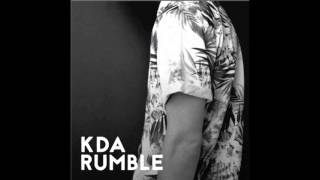 KDA - Rumble (Toddla T Remix)