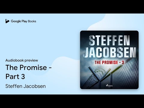 The Promise - Part 3 by Steffen Jacobsen · Audiobook preview