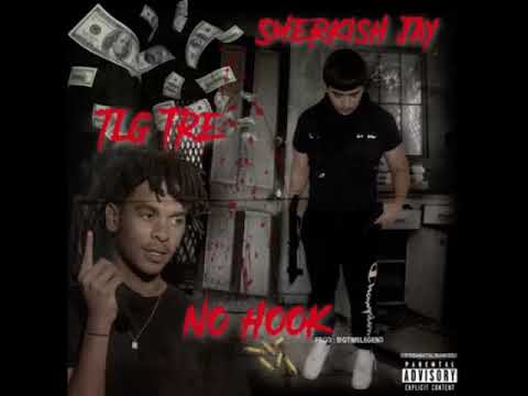 No Hook TLG tre. Smerkish jay(Bass Boosted)