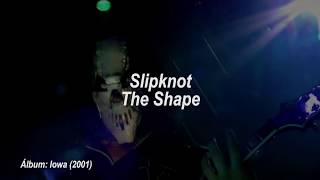 Slipknot - The Shape [Español]