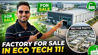  Factory for Sale in Ecotech XI, Greater Noida